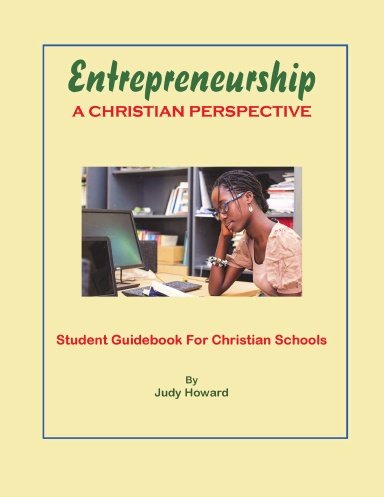 Entrepreneurship: A Christian Perspective